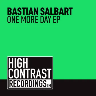 One More Day EP by Bastian Salbart