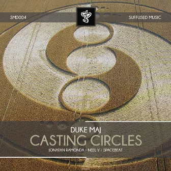 Casting Circles by Duke Maj