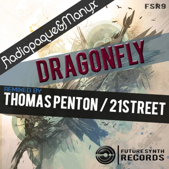 Dragonfly - Thomas Penton Remix