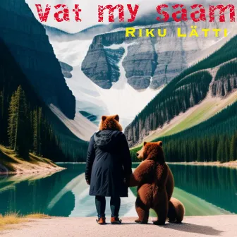 Vat My Saam by Riku Lätti