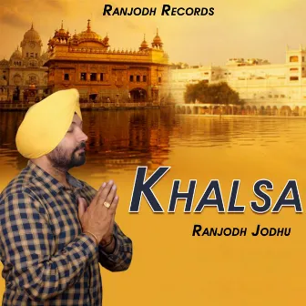 Khalsa by Ranjodh Jodhu