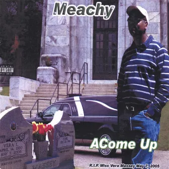 Acome Up by Meachy