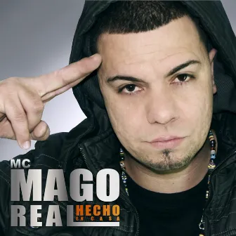 Hecho en Casa by MC Mago Real