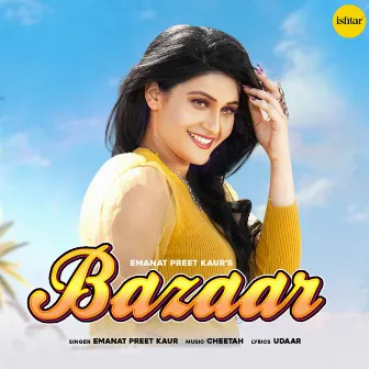 Bazaar by Emanat Preet Kaur