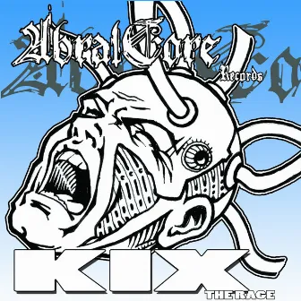 Abralcore 004 - The Rage by Kix