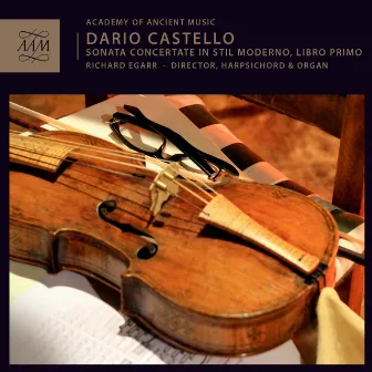 Castello: Sonate concertate in stil moderno, Vol. 1 by Dario Castello