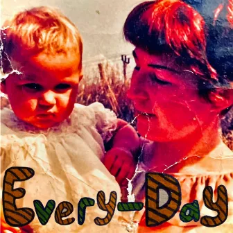 Every-Day by Podgy Hodgy