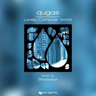 Lonely Computer World by Qugas