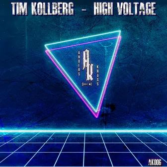 High Voltage EP by Tim Kollberg