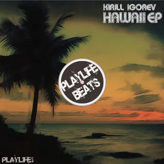 Hawaii EP by 