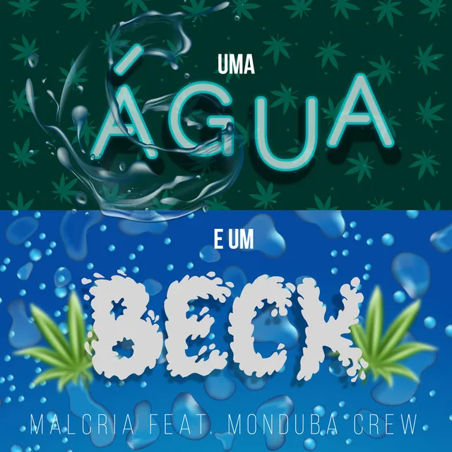 Uma Água e um Beck