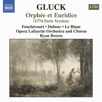 Gluck: Orphee Et Euridice by Ryan Brown