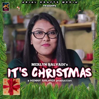 Its Christmas by Merlyn Salvadi