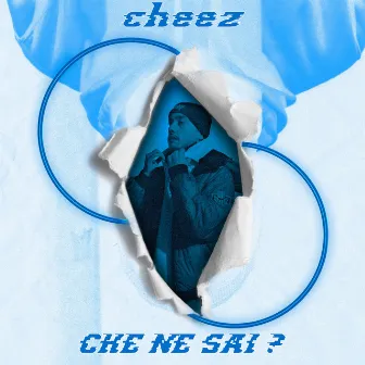 Che Ne Sai? by Cheez