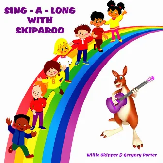 Sing a Long With Skiparoo by Willie Skipper