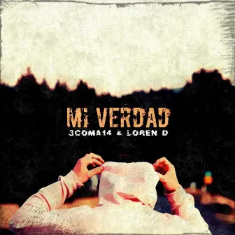 Mi Verdad by Loren D