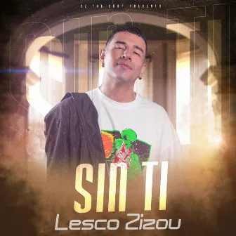 Sin Ti by Lesco Zizou