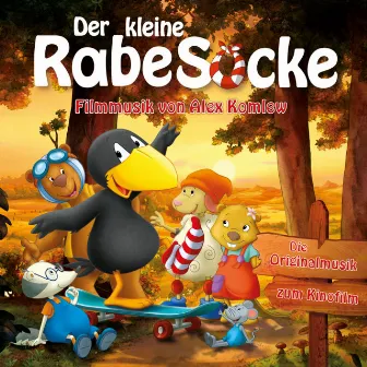 Der kleine Rabe Socke (Original Motion Picture Soundtrack) by Filmorchester Babelsberg