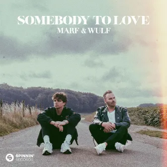 Somebody To Love (Extended Mix) by MARF