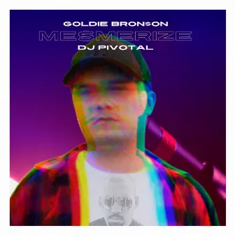 Mesmerize by DJ Pivotal