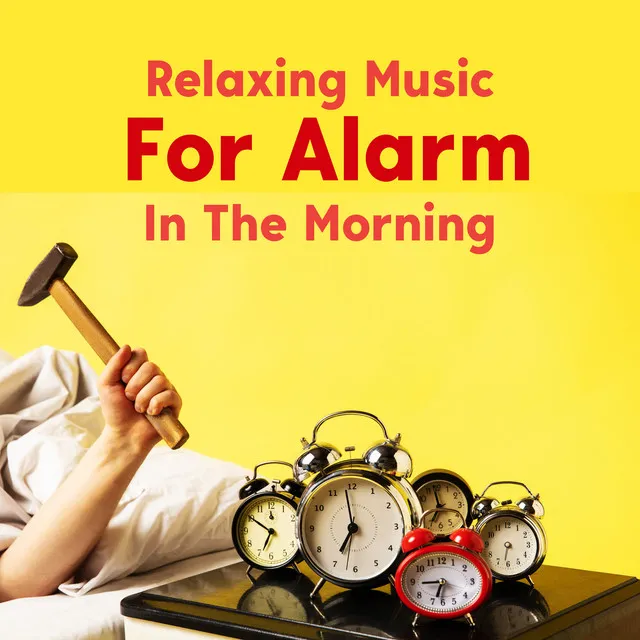 Relaxing Music For Alarm In The Morning: Yoga to Energize Your Day, Chill New Age Music for Morning Exercises