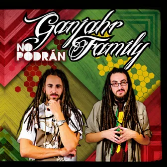 No Podrán by Ganjahr Family