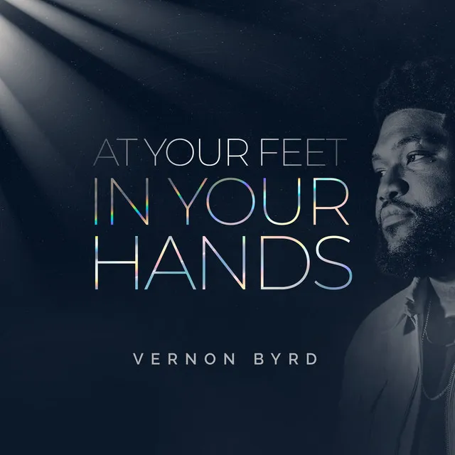 At Your Feet, in Your Hands (Live)