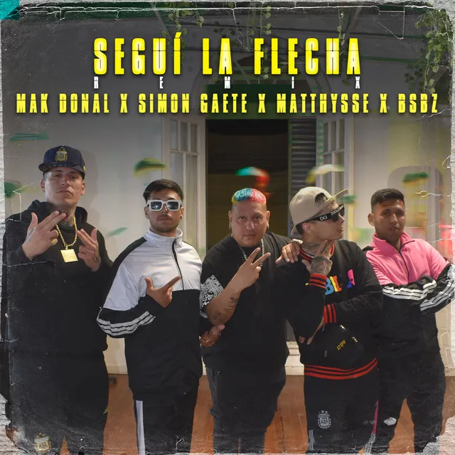 Seguí La Flecha - Remix