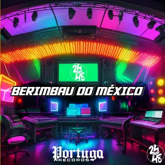 Berimbau do México by MC JUNINHO DL