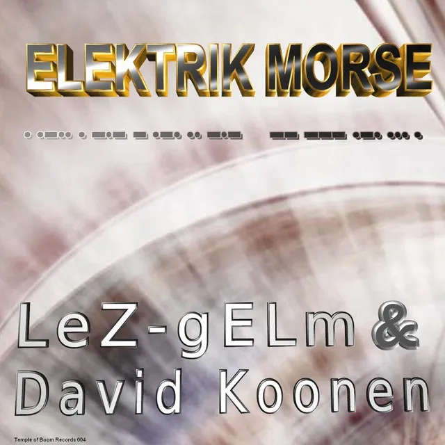 Elektrik Morse (Remastered 2019)