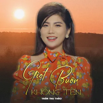 Giọt Buồn Không Tên by Trần Thu Thảo