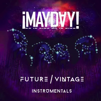 Future Vintage Instrumentals by ¡MAYDAY!