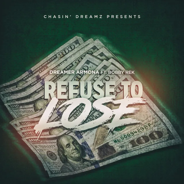 Refuse To Lose