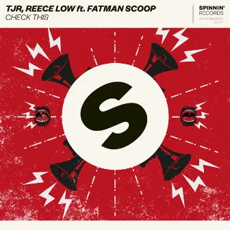 Check This (feat. Fatman Scoop) by Reece Low