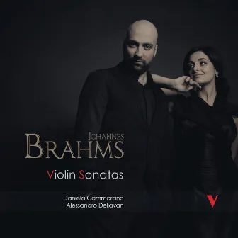 Brahms: Violin Sonatas, Opp. 78, 100 & 108 by 