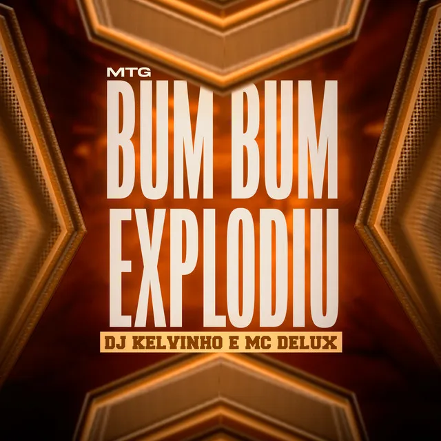 Mtg - Bum Bum Explodiu