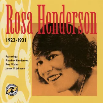 Rosa Henderson 1923-1931 by Rosa Henderson