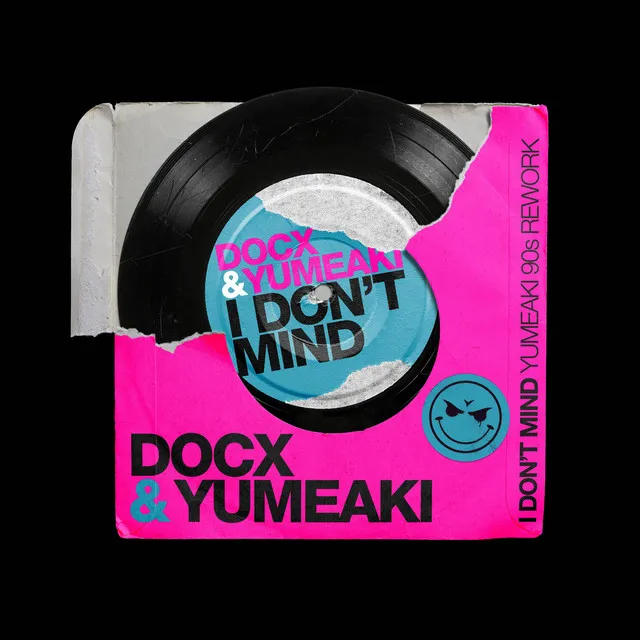 I Don't Mind (Yumeaki 90s Rework)