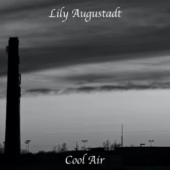 Cool Air by Lily Augustadt