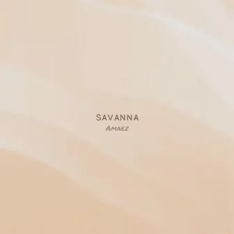 Savanna by Amaez