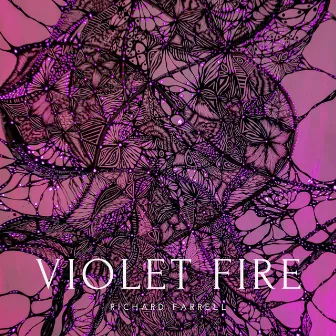 Violet Fire by Richard Farrell