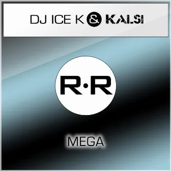 Mega by Kalsi