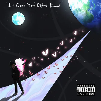 In Case You Didn't Know by SKAL3Z