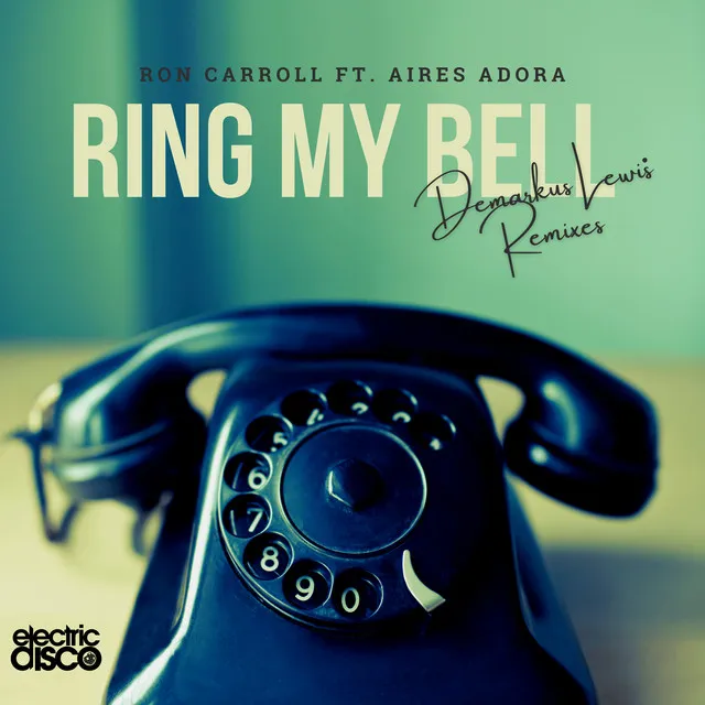 Ring My Bell - Dez Gruv-Tastic Mix