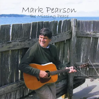 The Missing Peace by Mark Pearson