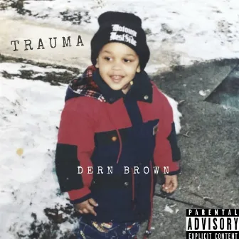 Trauma by Dern Brown