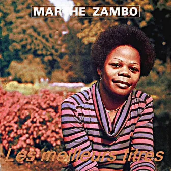 Les meilleurs titres by Marthe Zambo