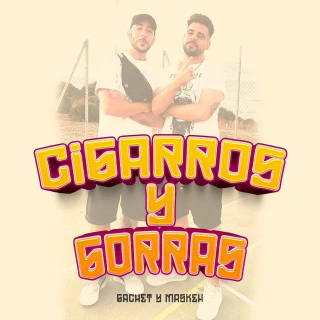 Cigarros y Gorras