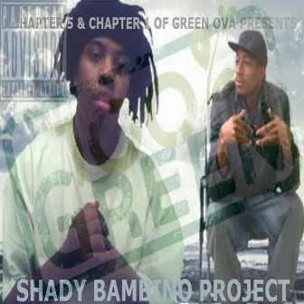 Shady Bambino by Shady Blaze