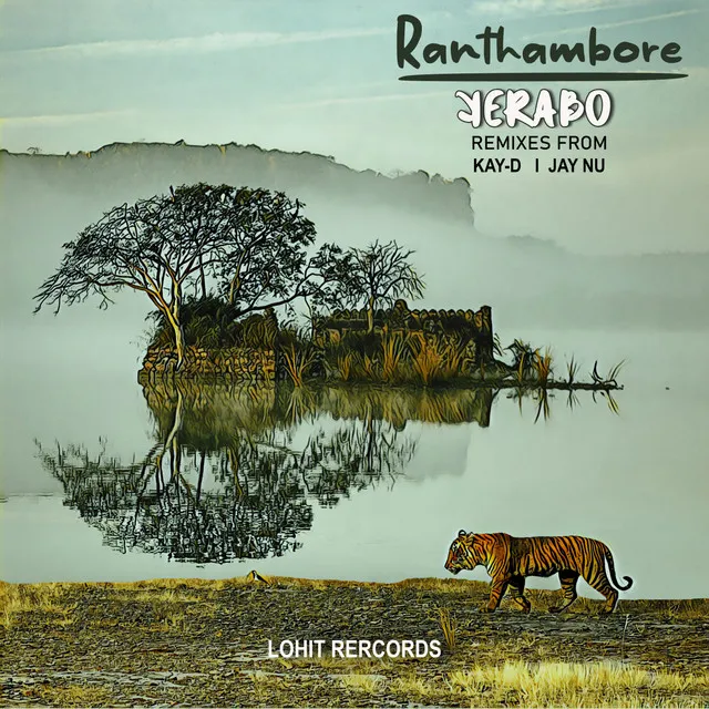 Ranthambore - Jay-Nu Remix